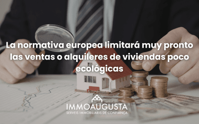 La normativa europea limitará la venta y alquiler de viviendas poco eficientes