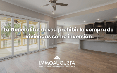 La Generalitat desea prohibir la compra de viviendas como inversión