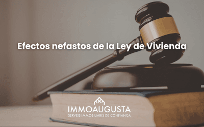 Los efectos nefastos de la Ley de Vivienda
